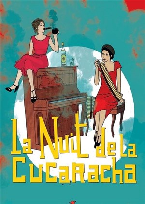 Affiche de La nuit de la Cucaracha