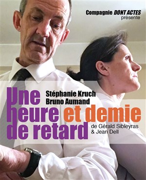 Affiche de Une heure et demie de retard