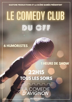 Affiche de Le Comedy Club du Off