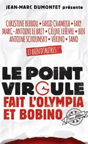 Affiche de Le Point Virgule fait Bobino | 7ème édition !