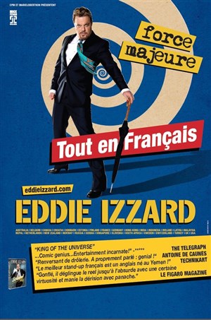 Affiche de Eddie Izzard dans Force Majeure