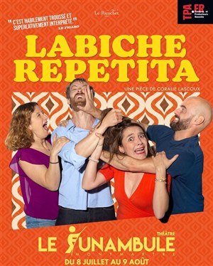 Affiche de Labiche repetita