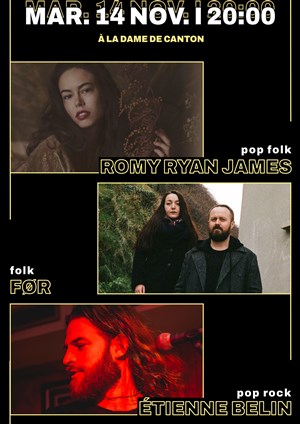 Affiche de Romy Ryan James + FØR + Étienne Belin