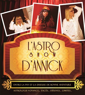 Affiche de Annick Astro dans L'astro show d'Annick