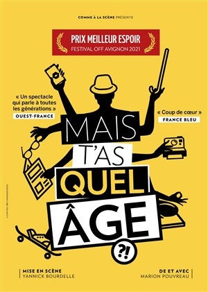 Affiche de Marion Pouvreau dans Mais t'as quel âge ?!