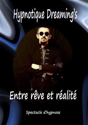 Affiche de Cyril Plagnat dans Entre rêve et réalité