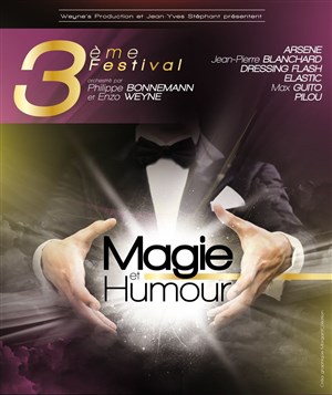 Affiche de Festival magie et humour | 3 ème Edition