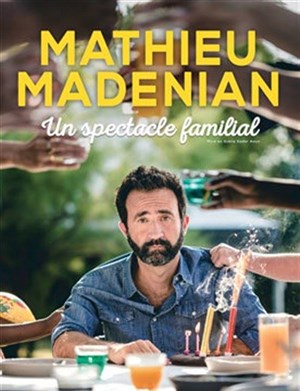 Affiche de Mathieu Madenian dans Spectacle familial