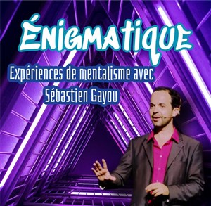 Affiche de Enigmatique