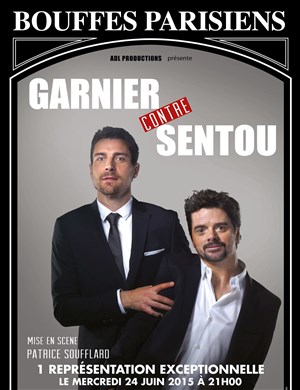 Affiche de Garnier contre Sentou