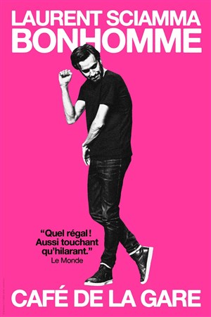Affiche de Laurent Sciamma dans Bonhomme | Dernières