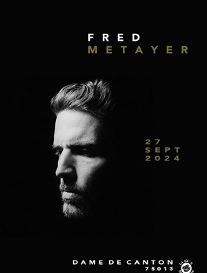 Affiche de Fred Metayer x 1ère partie Claes