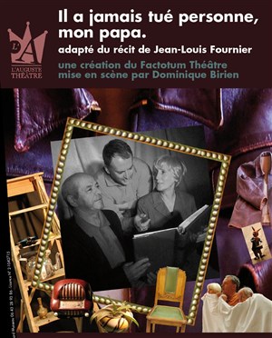 Affiche de Il a jamais tué personne, mon papa