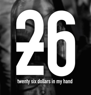 Affiche de 26 dollars in my hand