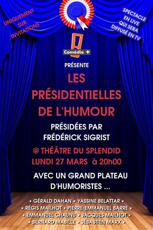 Affiche de Les Présidentielles de l'Humour