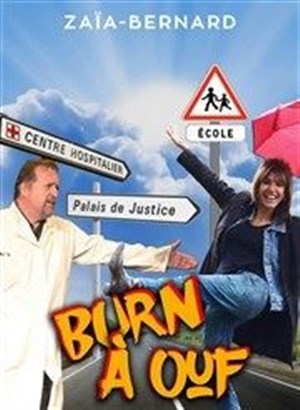 Affiche de Zaïa Bernard dans Burn à Ouf