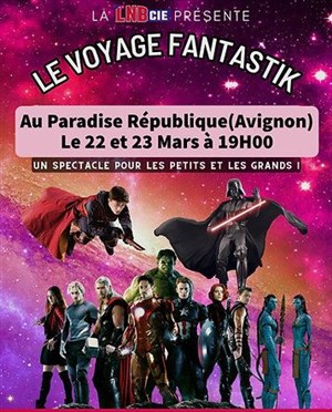 Affiche de Le Voyage Fantastik