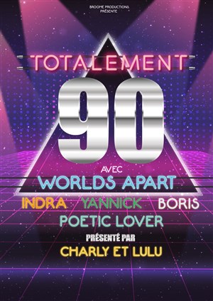 Affiche de Totalement 90