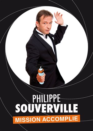 Affiche de Philippe Souverville dans Mission accomplie