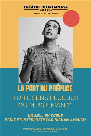 Affiche de La part du prépuce