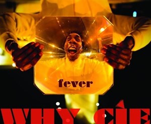 Affiche de Why Cie