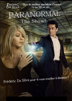 Affiche de Frédéric Da Silva dans Paranormal the show