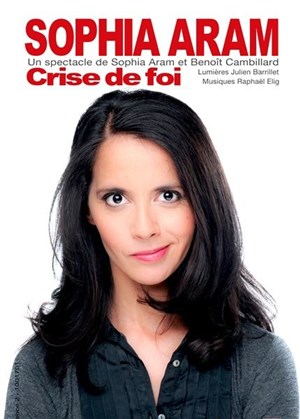 Affiche de Sophia Aram dans Crise de foi