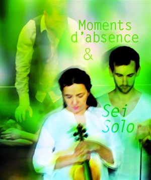 Affiche de Sei Solo + Moments d'absence