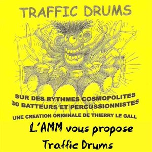 Affiche de Traffic Drums