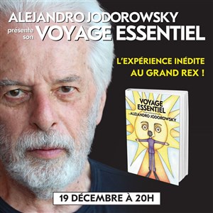 Affiche de Alexandro Jodorowsky présente son Voyage Essentiel