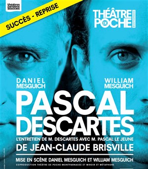 Affiche de Pascal Descartes | avec Daniel Mesguich