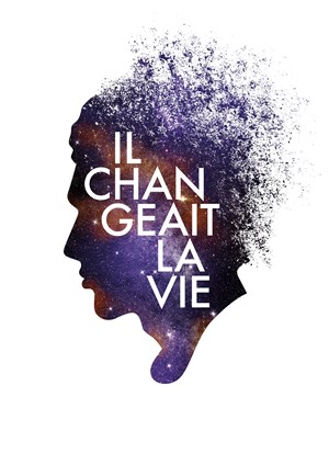 Affiche de Il changeait la vie