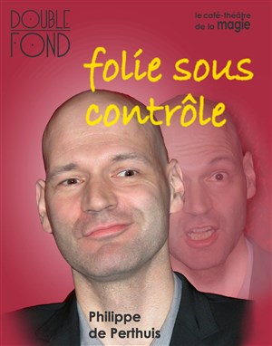 Affiche de Folie sous contrôle