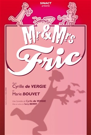 Affiche de Mr & Mrs Fric