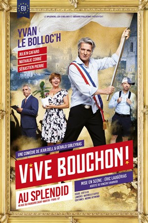 Affiche de Vive Bouchon ! | avec Yvan Le Bolloc'h