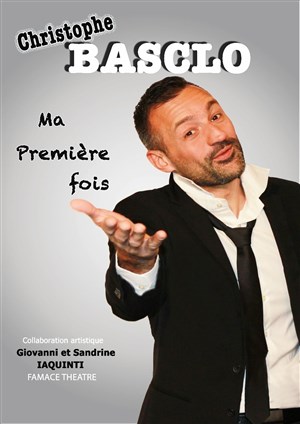Affiche de Christophe Basclo dans Ma première fois