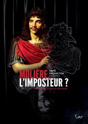 Affiche de Moliere, l'imposteur ?