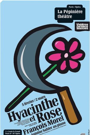 Affiche de François Morel dans Hyacinthe et Rose | Carte blanche à François Morel