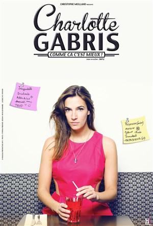 Affiche de Charlotte Gabris dans Comme ça c'est mieux