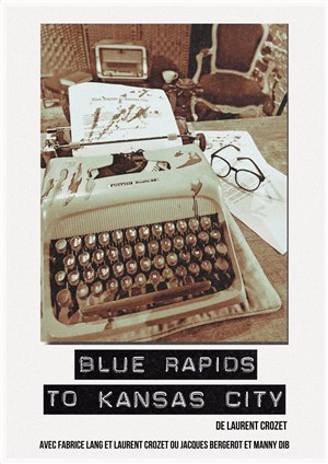 Affiche de Blue Rapids to Kansas City