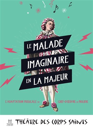 Affiche de Le malade imaginaire en La majeur