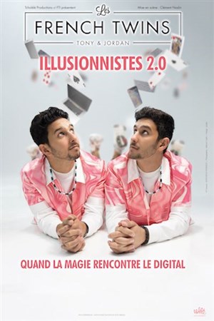 Affiche de Les French Twins dans Illusionnistes 2.0