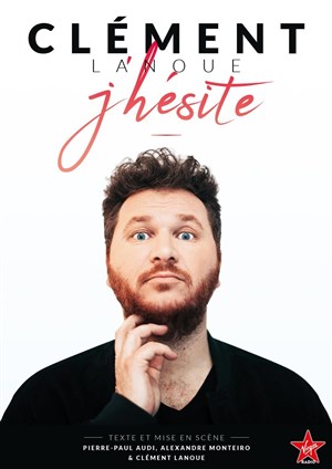 Affiche de Clément Lanoue dans J'hésite
