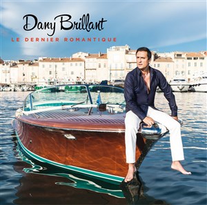 Affiche de Dany Brillant | Le dernier romantique