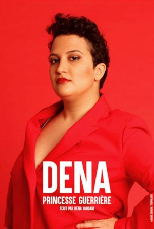 Affiche de Dena dans Princesse guerrière