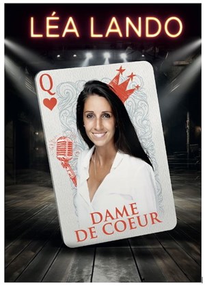 Affiche de Léa Lando dans Dame de coeur