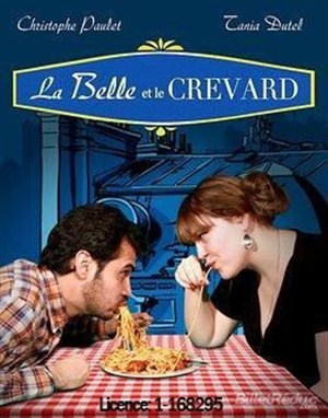 Affiche de La Belle et le Crevard