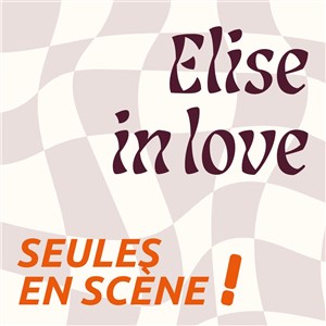 Affiche de Elise in love
