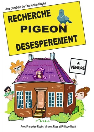 Affiche de Recherche pigeon désespérément