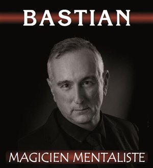 Affiche de Bastian dans Fantaisies mentales